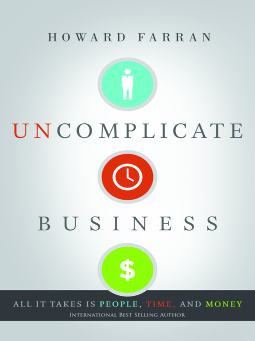 Title details for Uncomplicate Business by Howard Farran - Available